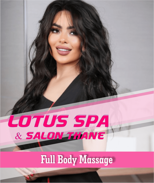 Full Body Massage in Uthalsar Thane West
